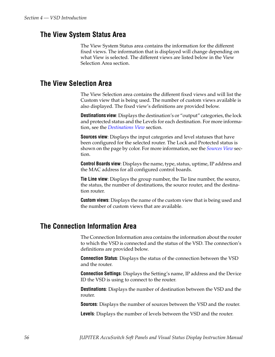 The view system status area, The view selection area, The connection information area | Grass Valley Jupiter v.1.1.0 User Manual | Page 64 / 110