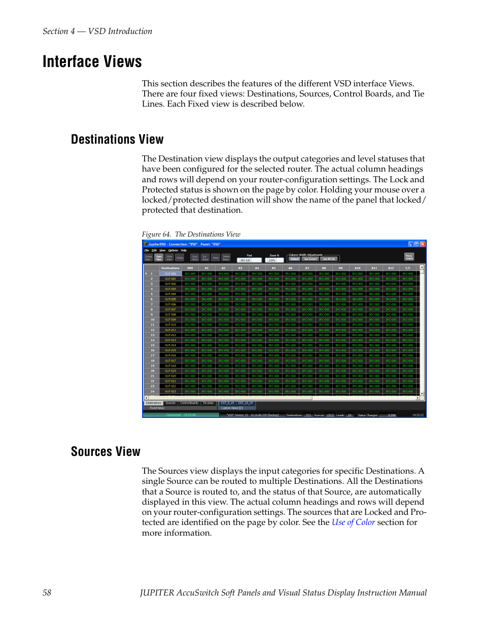 Interface views, Destinations view, Sources view | Grass Valley Jupiter v.1.1.0 User Manual | Page 66 / 110