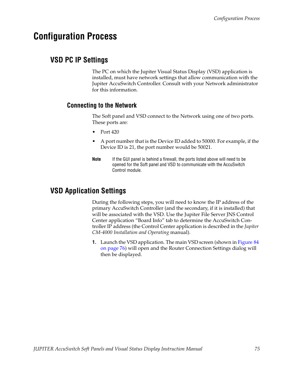 Configuration process, Vsd pc ip settings, Connecting to the network | Vsd application settings, E the configuration process, Operational (see configuration process | Grass Valley Jupiter v.1.1.0 User Manual | Page 85 / 110