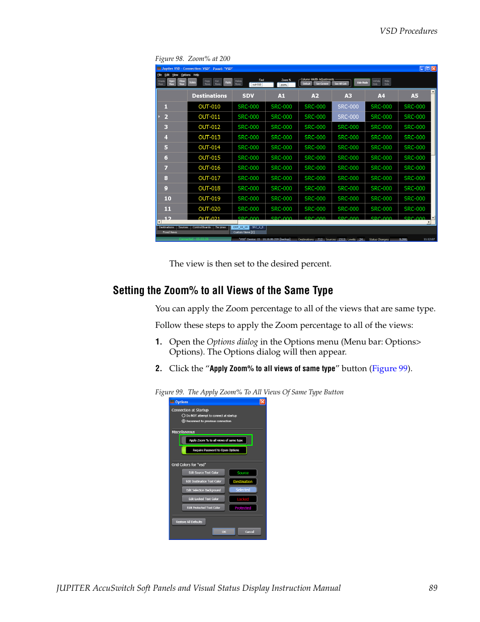 Setting the zoom% to all views of the same type, Shown in | Grass Valley Jupiter v.1.1.0 User Manual | Page 99 / 110