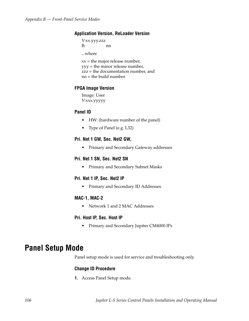 Panel setup mode, Bed on | Grass Valley Jupiter v.1.0 User Manual | Page 106 / 124
