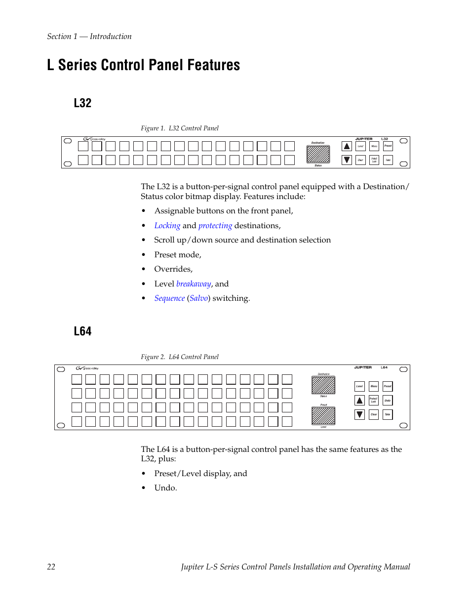 L series control panel features | Grass Valley Jupiter v.1.0 User Manual | Page 22 / 124