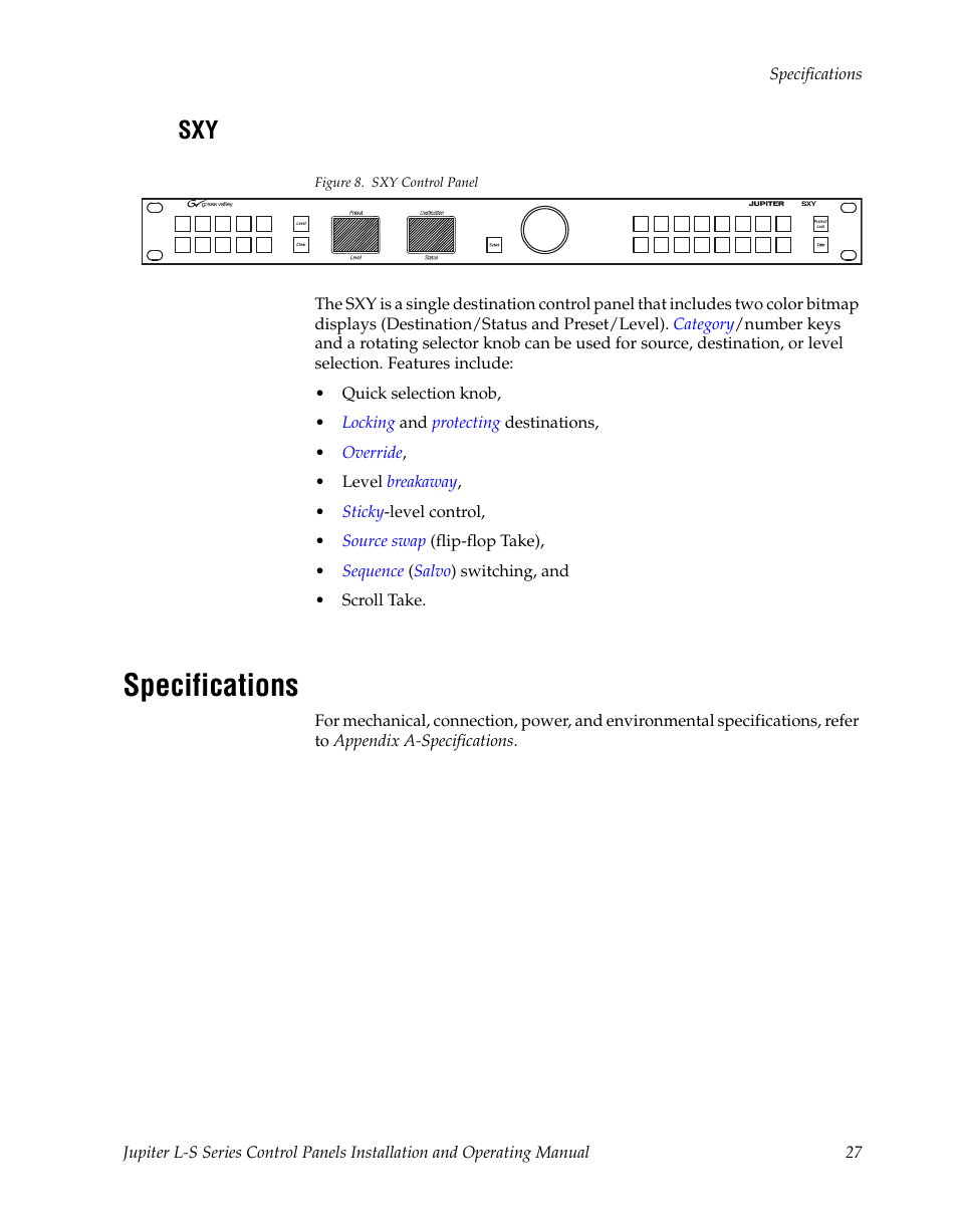 Specifications | Grass Valley Jupiter v.1.0 User Manual | Page 27 / 124