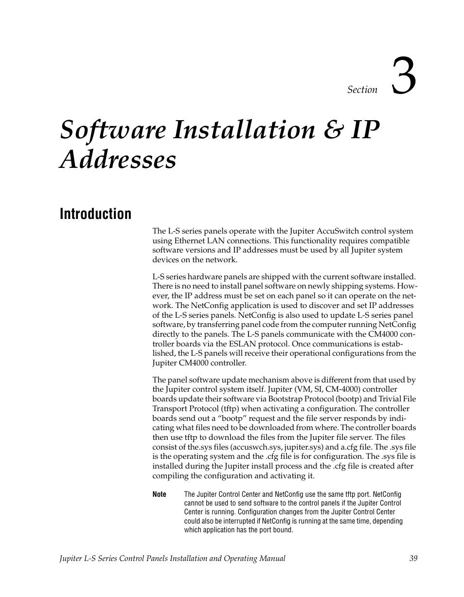 Software installation & ip addresses, Introduction, Section 3 — software installation & ip addresses | Grass Valley Jupiter v.1.0 User Manual | Page 39 / 124