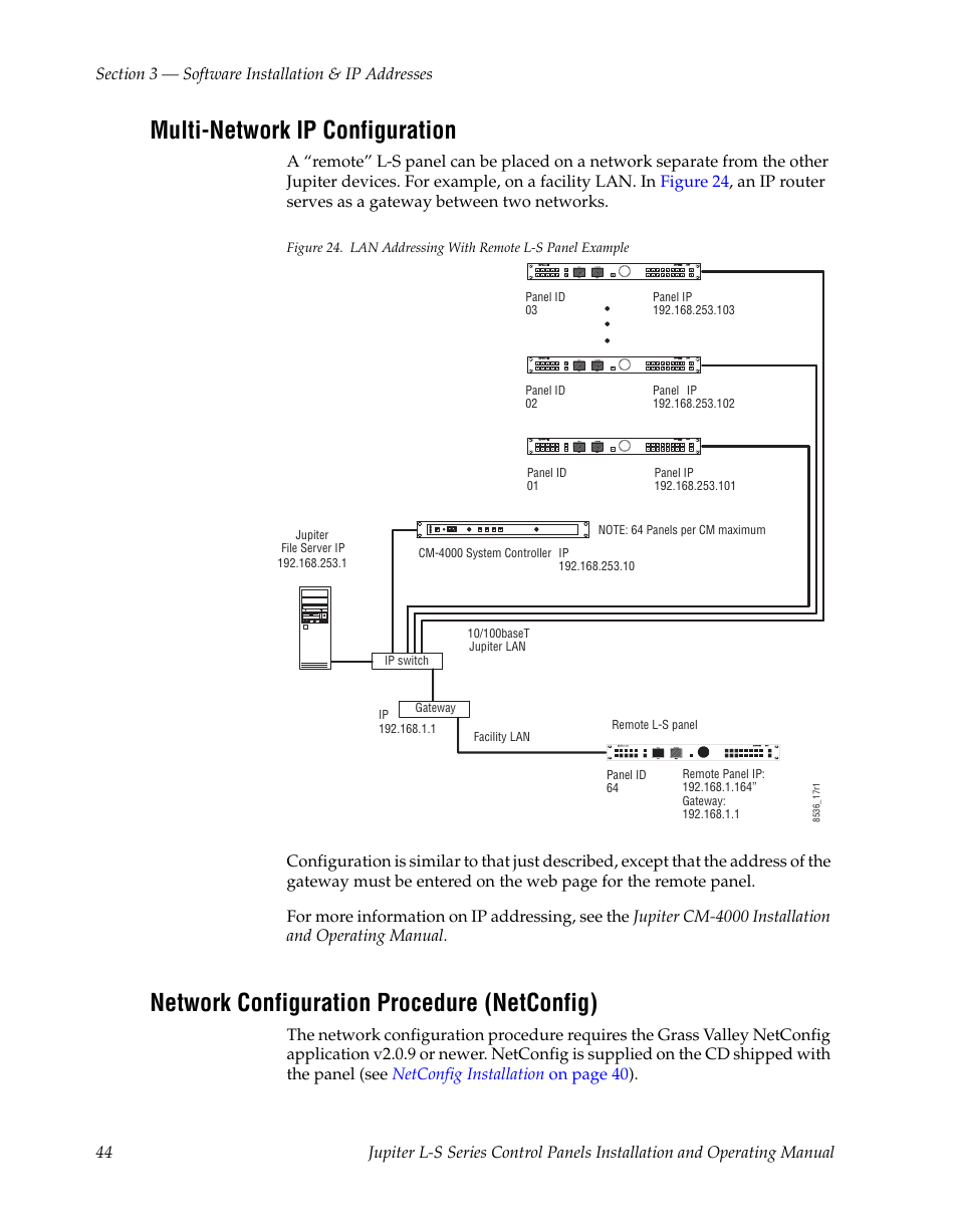 Multi-network ip configuration, Network configuration procedure (netconfig) | Grass Valley Jupiter v.1.0 User Manual | Page 44 / 124