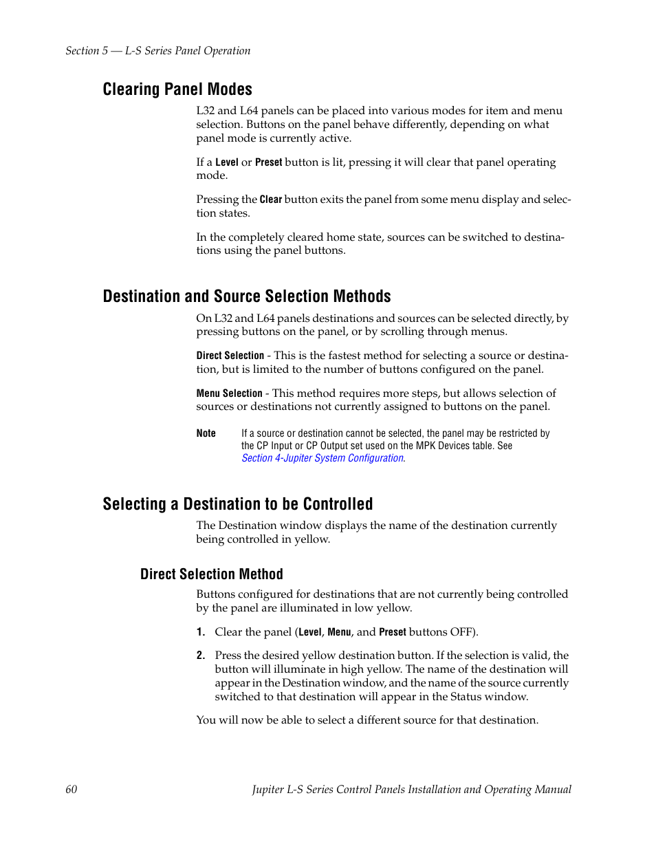 Clearing panel modes, Destination and source selection methods, Selecting a destination to be controlled | Direct selection method | Grass Valley Jupiter v.1.0 User Manual | Page 60 / 124