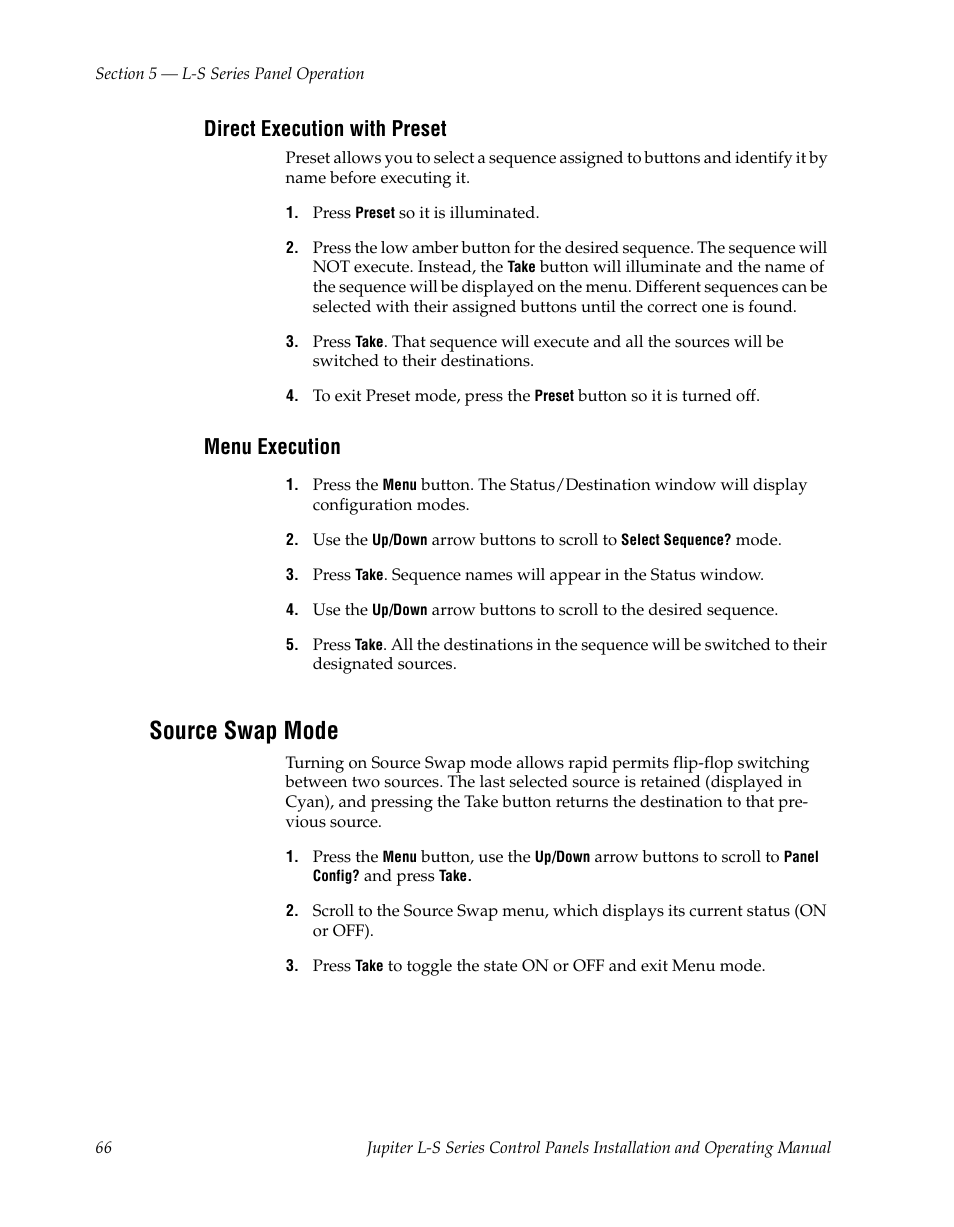 Direct execution with preset, Menu execution, Source swap mode | Grass Valley Jupiter v.1.0 User Manual | Page 66 / 124