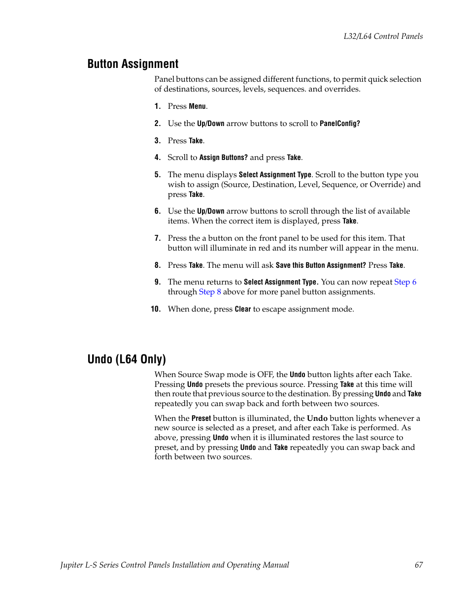 Button assignment, Undo (l64 only), Button (see | Grass Valley Jupiter v.1.0 User Manual | Page 67 / 124