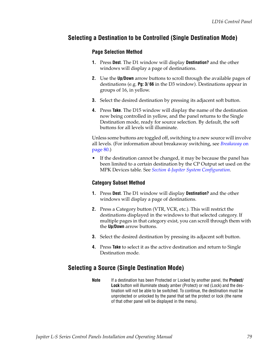 Selecting a source (single destination mode) | Grass Valley Jupiter v.1.0 User Manual | Page 79 / 124