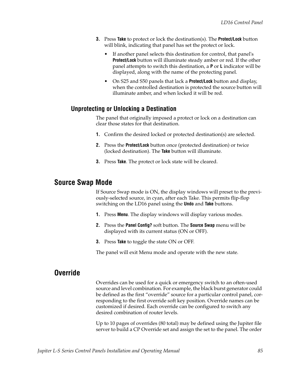 Unprotecting or unlocking a destination, Source swap mode, Override | Grass Valley Jupiter v.1.0 User Manual | Page 85 / 124