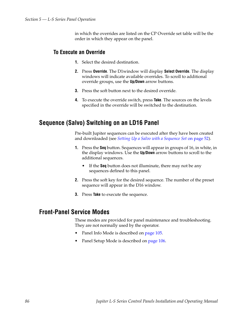 To execute an override, Sequence (salvo) switching on an ld16 panel, Front-panel service modes | Grass Valley Jupiter v.1.0 User Manual | Page 86 / 124