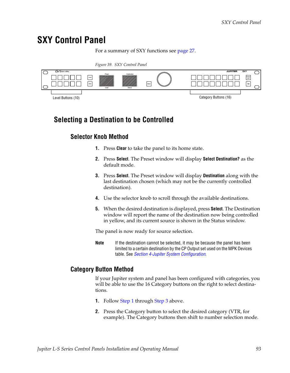 Sxy control panel, Selecting a destination to be controlled, Selector knob method | Category button method | Grass Valley Jupiter v.1.0 User Manual | Page 93 / 124