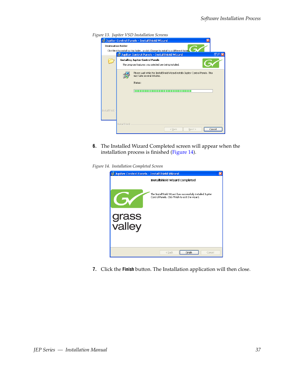 Figure 13 | Grass Valley JEP Series v.1.3.0 User Manual | Page 37 / 88