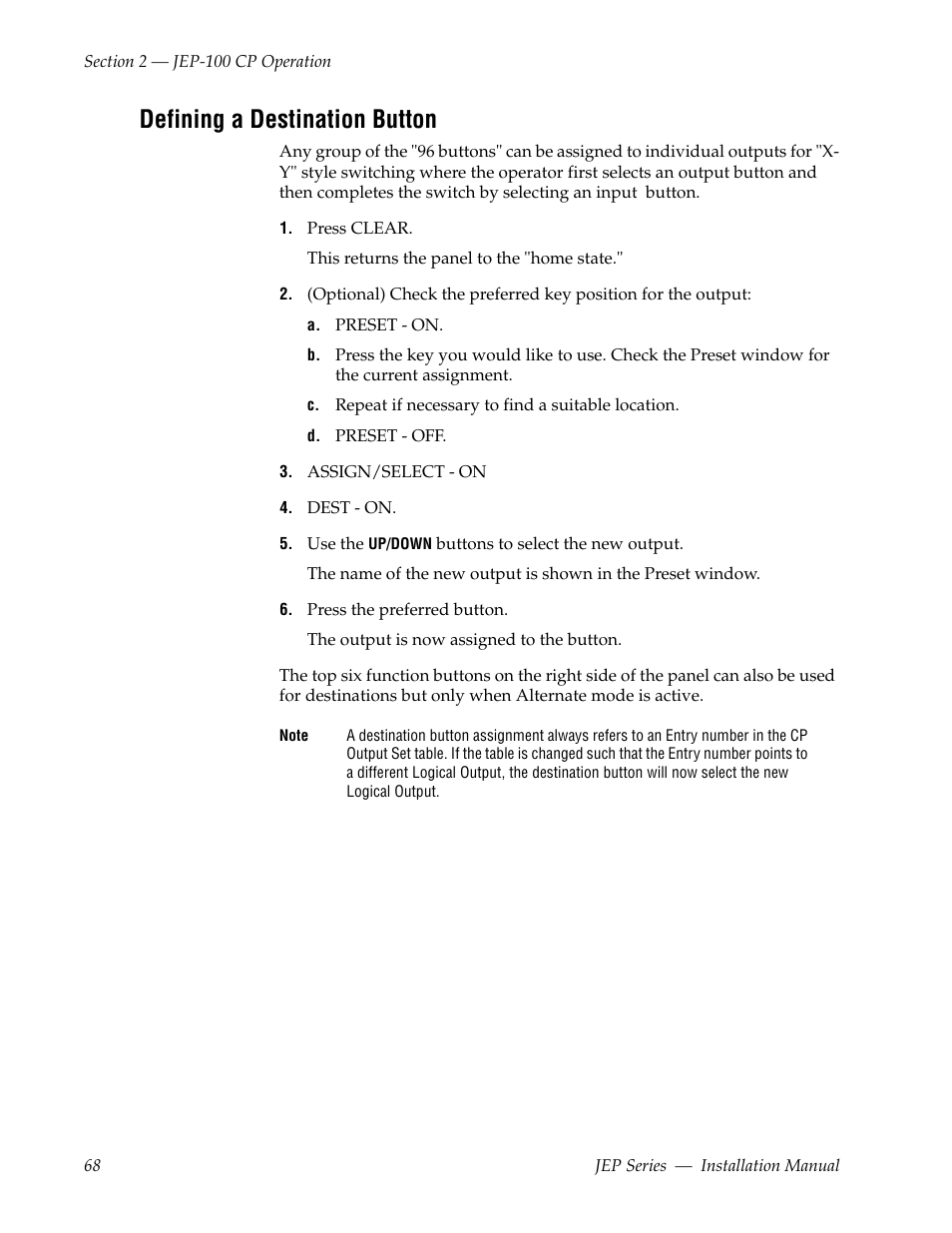 Defining a destination button | Grass Valley JEP Series v.1.3.0 User Manual | Page 68 / 88