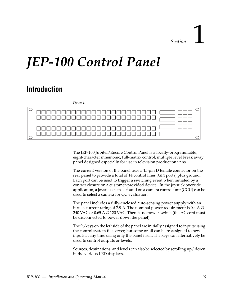 Jep-100 control panel, Introduction, Section 1 — jep-100 control panel | Grass Valley JEP-100 v.1.2.0 User Manual | Page 17 / 80
