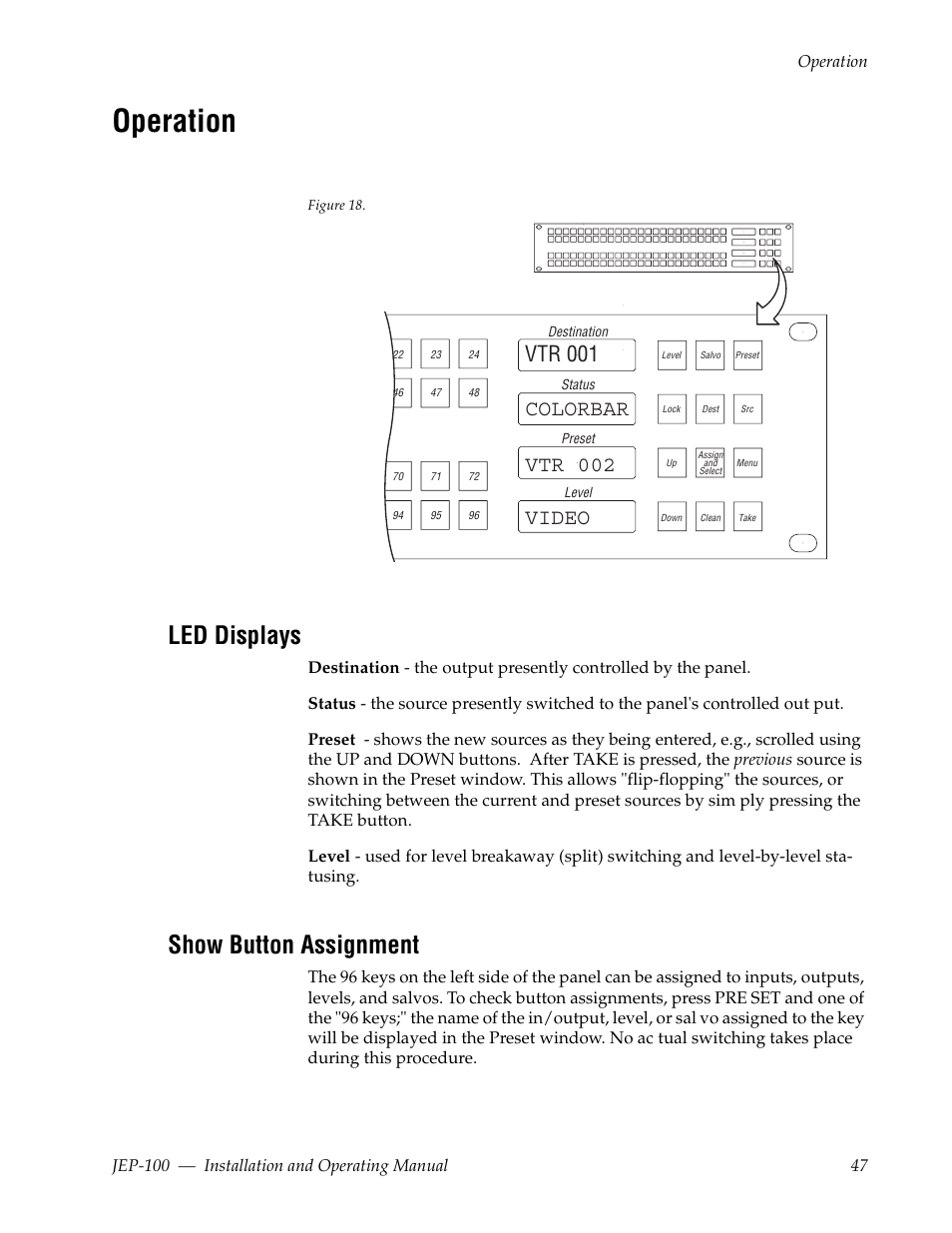 Operation, Led displays, Show button assignment | Grass Valley JEP-100 v.1.2.0 User Manual | Page 49 / 80