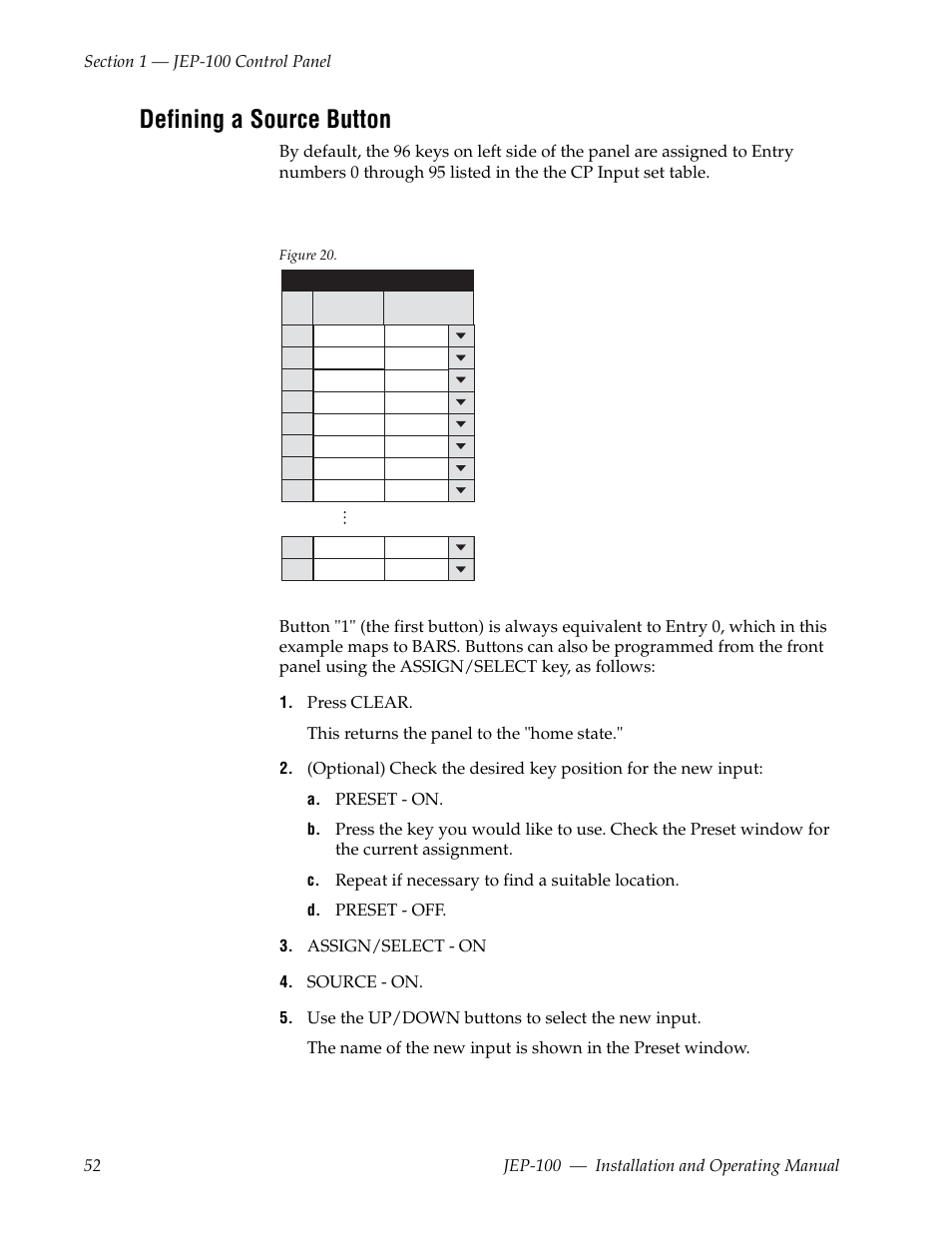 Defining a source button, Preset - on, Repeat if necessary to find a suitable location | Preset - off, Assign/select - on, Source - on | Grass Valley JEP-100 v.1.2.0 User Manual | Page 54 / 80