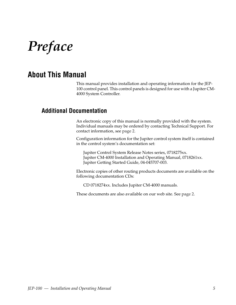 Preface, About this manual, Additional documentation | Grass Valley JEP-100 v.1.2.0 User Manual | Page 7 / 80