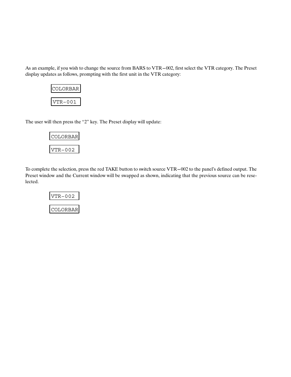 Flip−flop operation, Vtr−001 colorbar, Vtr−002 colorbar | Grass Valley VM 3000 System Controllers v.7.4 User Manual | Page 498 / 787