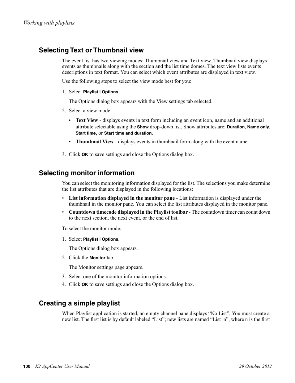 Selecting text or thumbnail view, Selecting monitor information, Creating a simple playlist | Grass Valley K2 AppCenter v.9.0 User Manual | Page 100 / 290