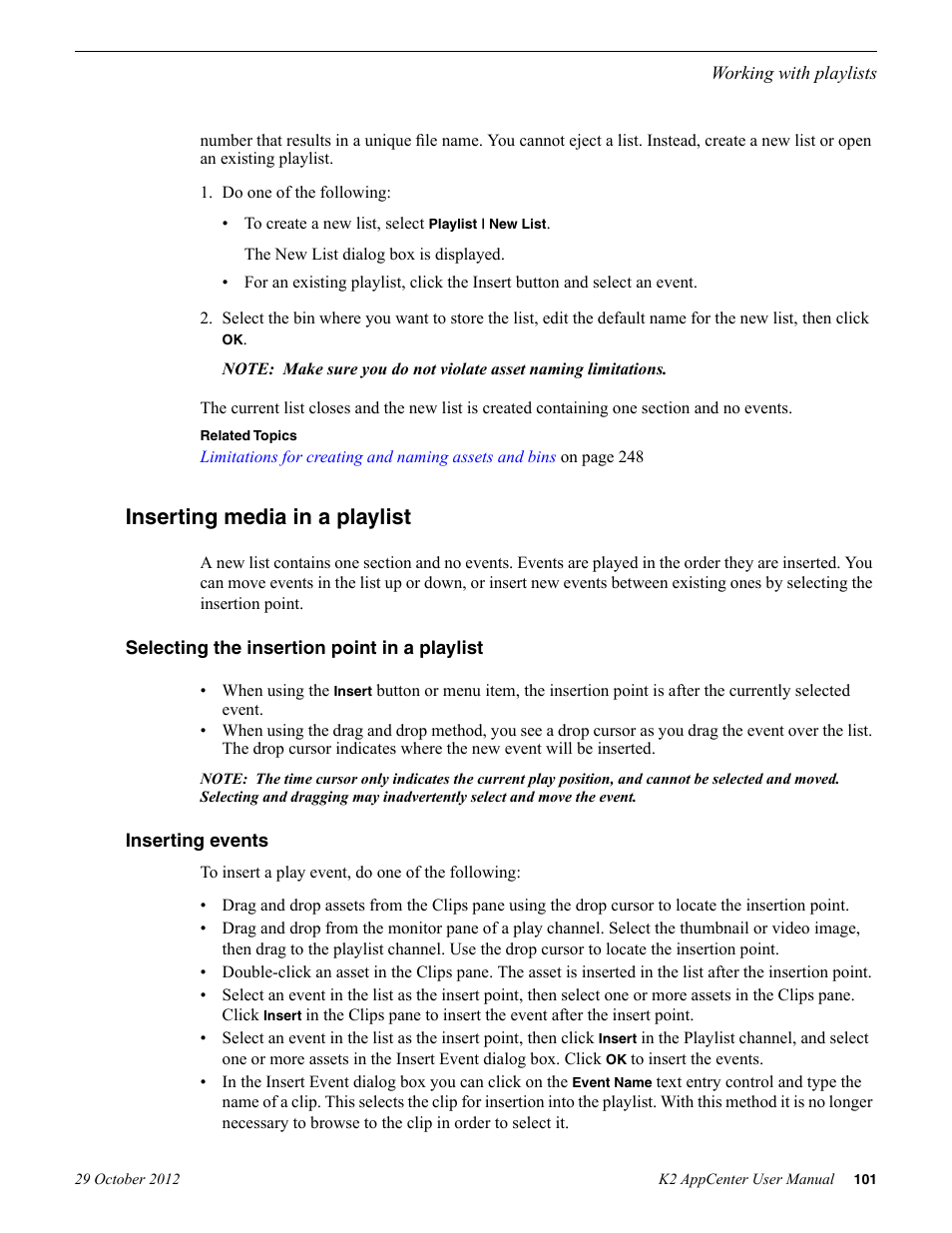 Inserting media in a playlist, Selecting the insertion point in a playlist, Inserting events | Grass Valley K2 AppCenter v.9.0 User Manual | Page 101 / 290