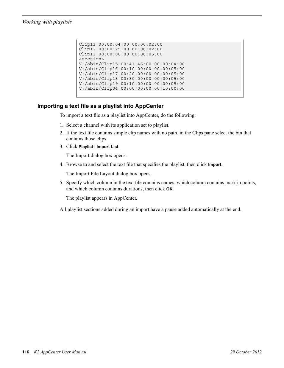 Importing a text file as a playlist into appcenter | Grass Valley K2 AppCenter v.9.0 User Manual | Page 116 / 290