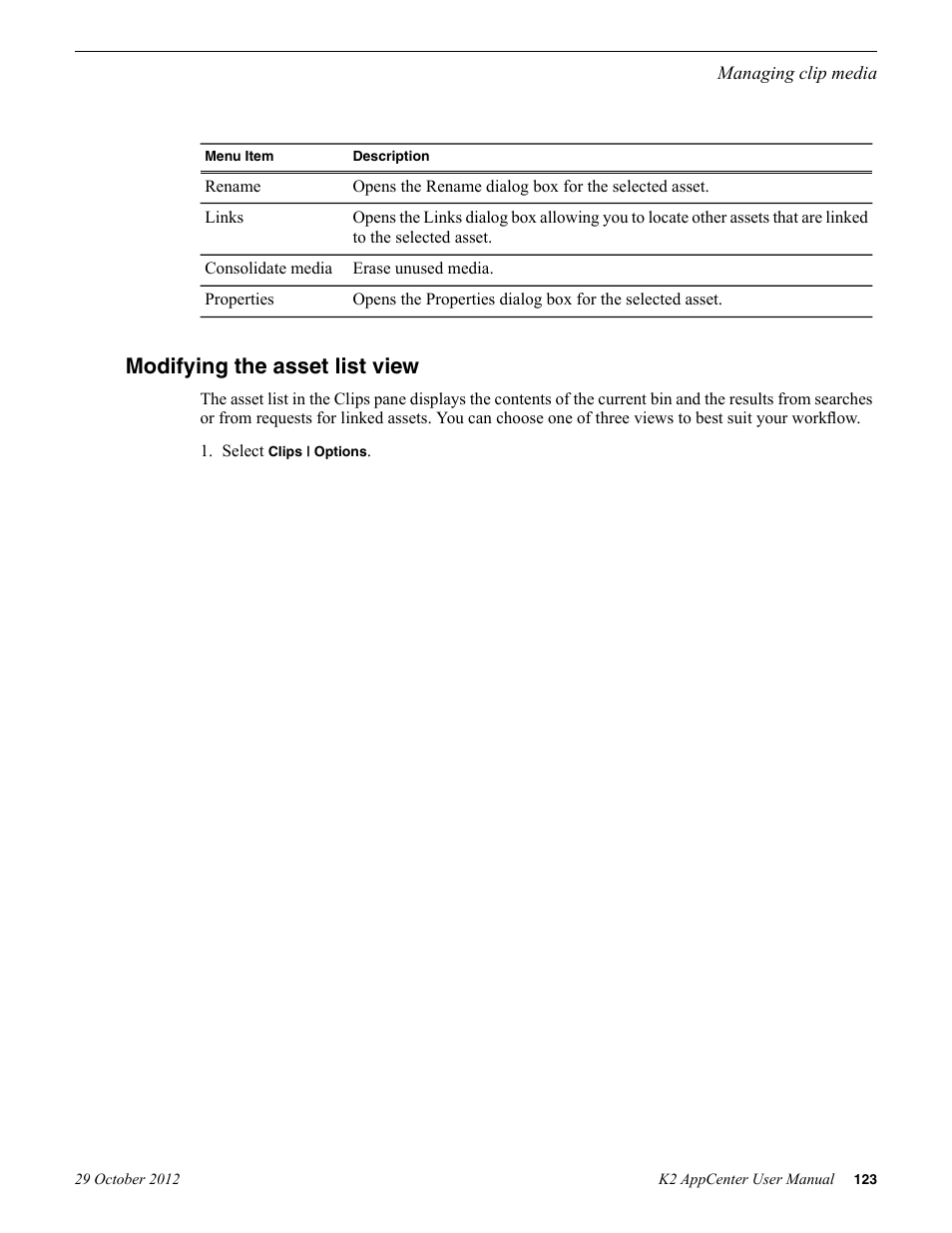 Modifying the asset list view | Grass Valley K2 AppCenter v.9.0 User Manual | Page 123 / 290