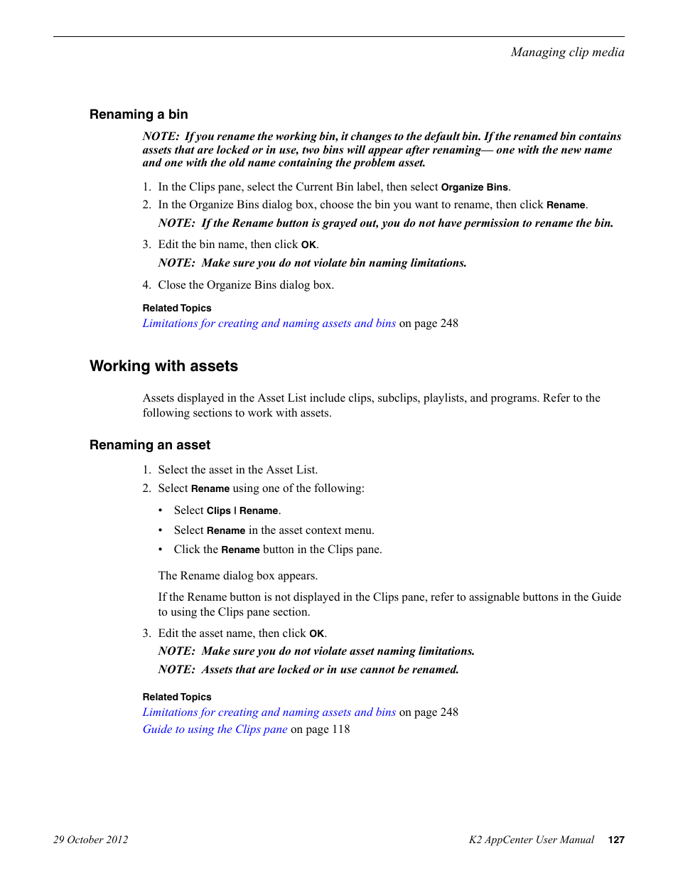 Renaming a bin, Working with assets, Renaming an asset | Grass Valley K2 AppCenter v.9.0 User Manual | Page 127 / 290