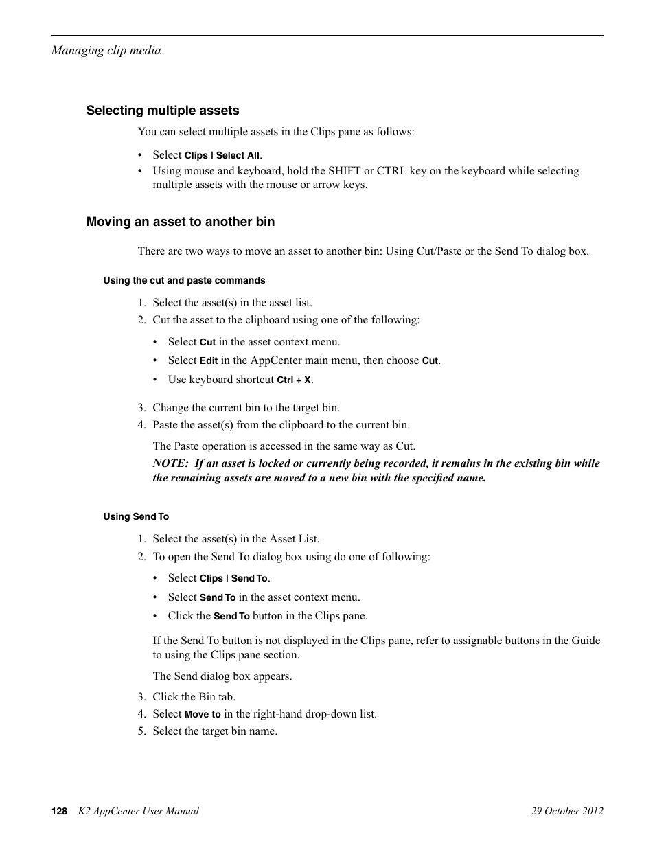 Selecting multiple assets, Moving an asset to another bin, Using the cut and paste commands | Using send to | Grass Valley K2 AppCenter v.9.0 User Manual | Page 128 / 290