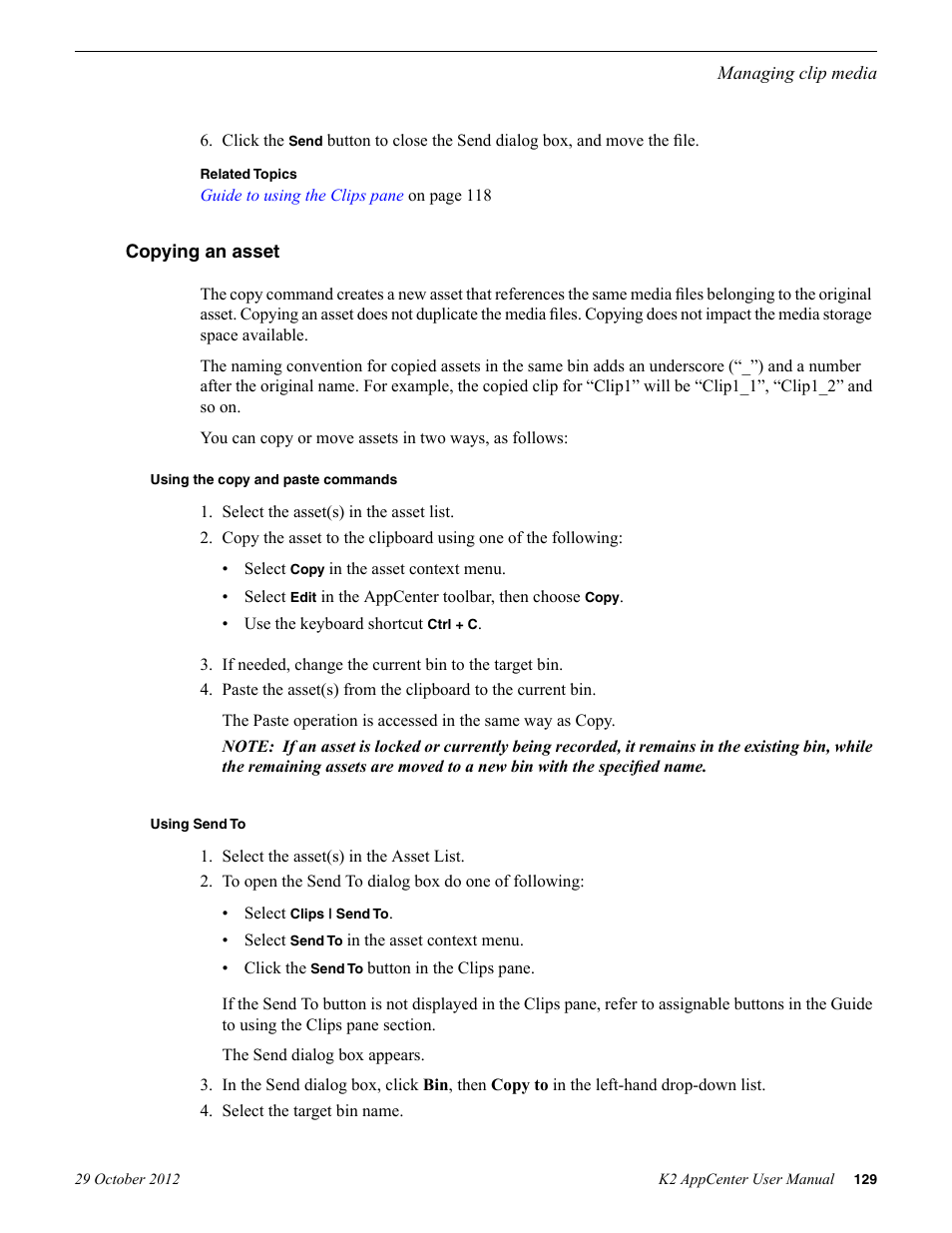 Copying an asset, Using the copy and paste commands, Using send to | Grass Valley K2 AppCenter v.9.0 User Manual | Page 129 / 290