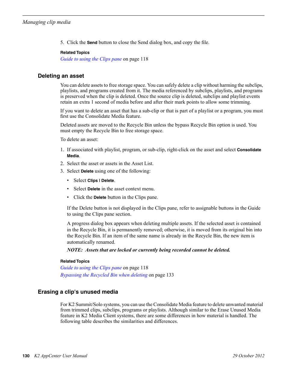 Deleting an asset, Erasing a clip's unused media, Deleting an asset erasing a clip's unused media | Grass Valley K2 AppCenter v.9.0 User Manual | Page 130 / 290