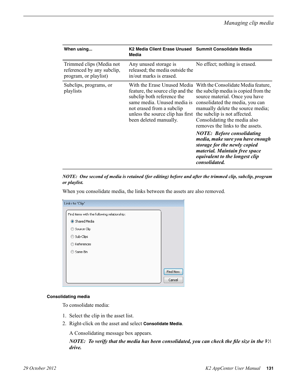 Consolidating media | Grass Valley K2 AppCenter v.9.0 User Manual | Page 131 / 290