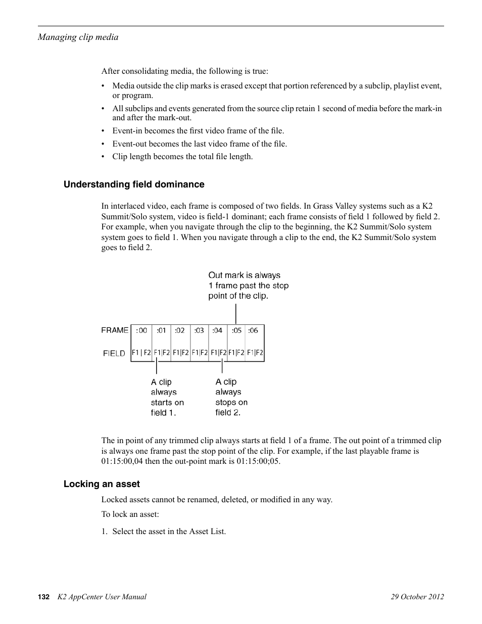Understanding field dominance, Locking an asset, Understanding field dominance locking an asset | Grass Valley K2 AppCenter v.9.0 User Manual | Page 132 / 290