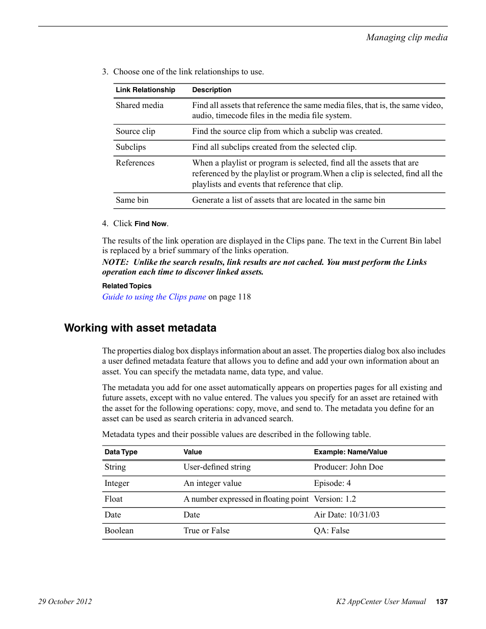 Working with asset metadata | Grass Valley K2 AppCenter v.9.0 User Manual | Page 137 / 290