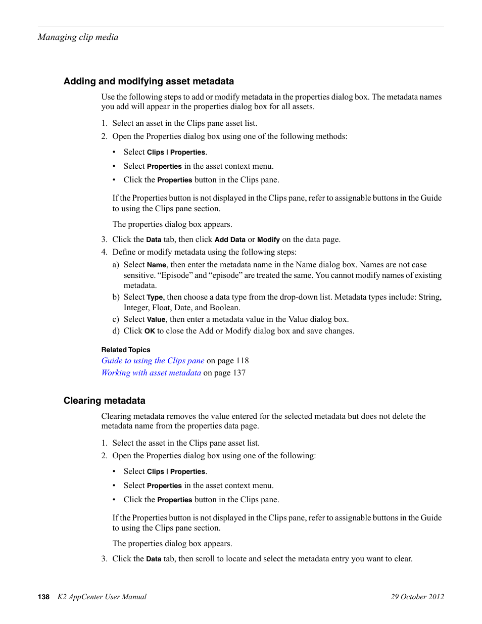 Adding and modifying asset metadata, Clearing metadata | Grass Valley K2 AppCenter v.9.0 User Manual | Page 138 / 290