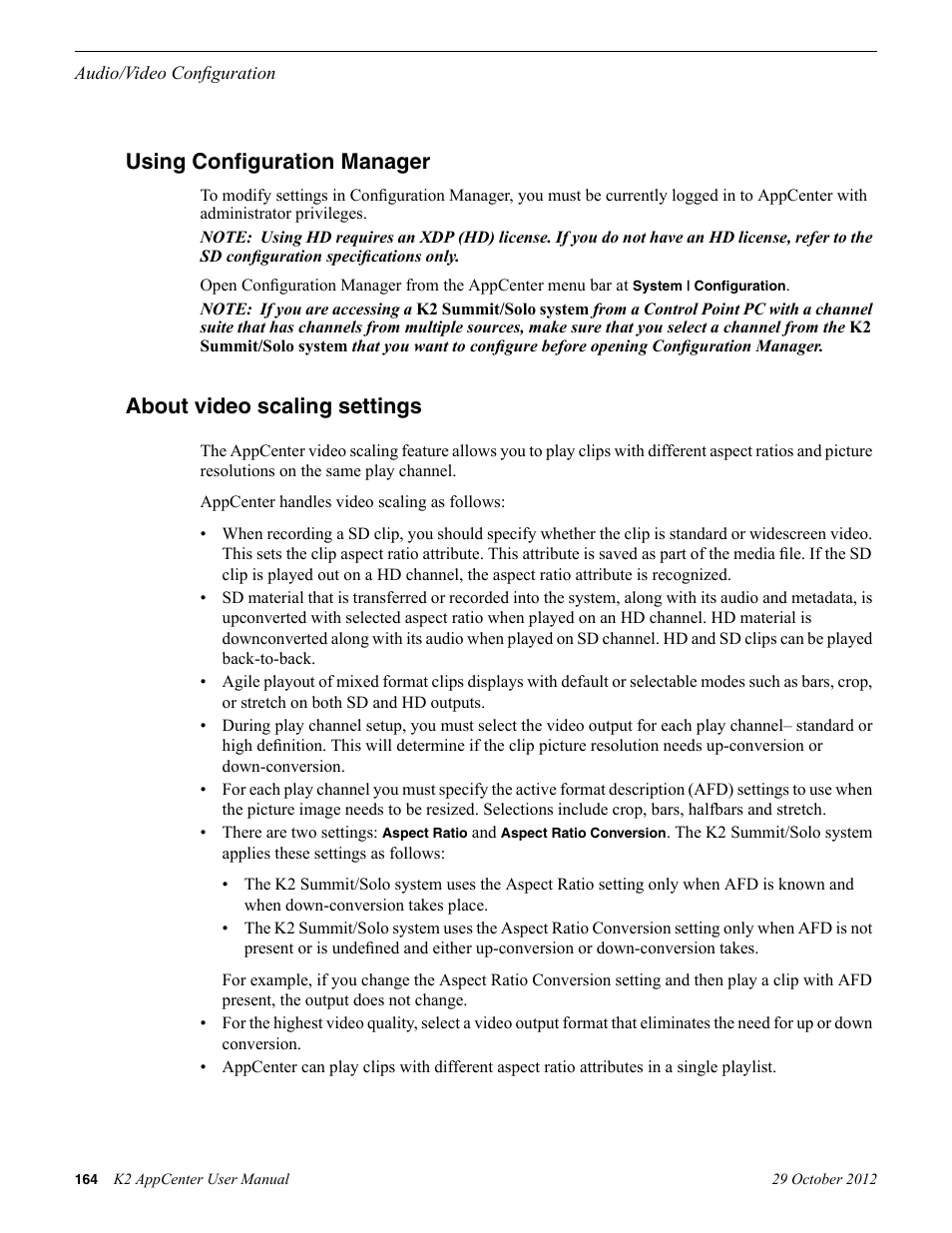 Using configuration manager, About video scaling settings | Grass Valley K2 AppCenter v.9.0 User Manual | Page 164 / 290