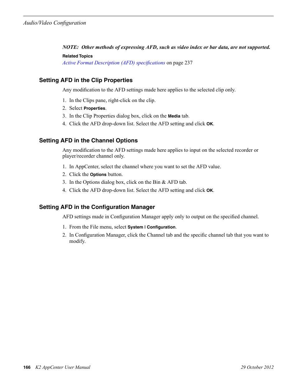 Setting afd in the clip properties, Setting afd in the channel options, Setting afd in the configuration manager | Grass Valley K2 AppCenter v.9.0 User Manual | Page 166 / 290
