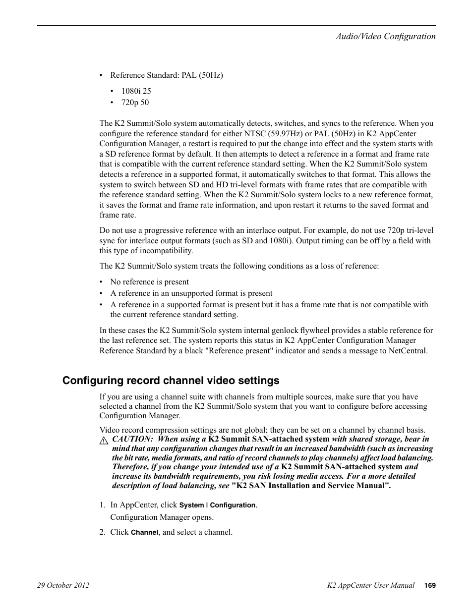 Configuring record channel video settings | Grass Valley K2 AppCenter v.9.0 User Manual | Page 169 / 290