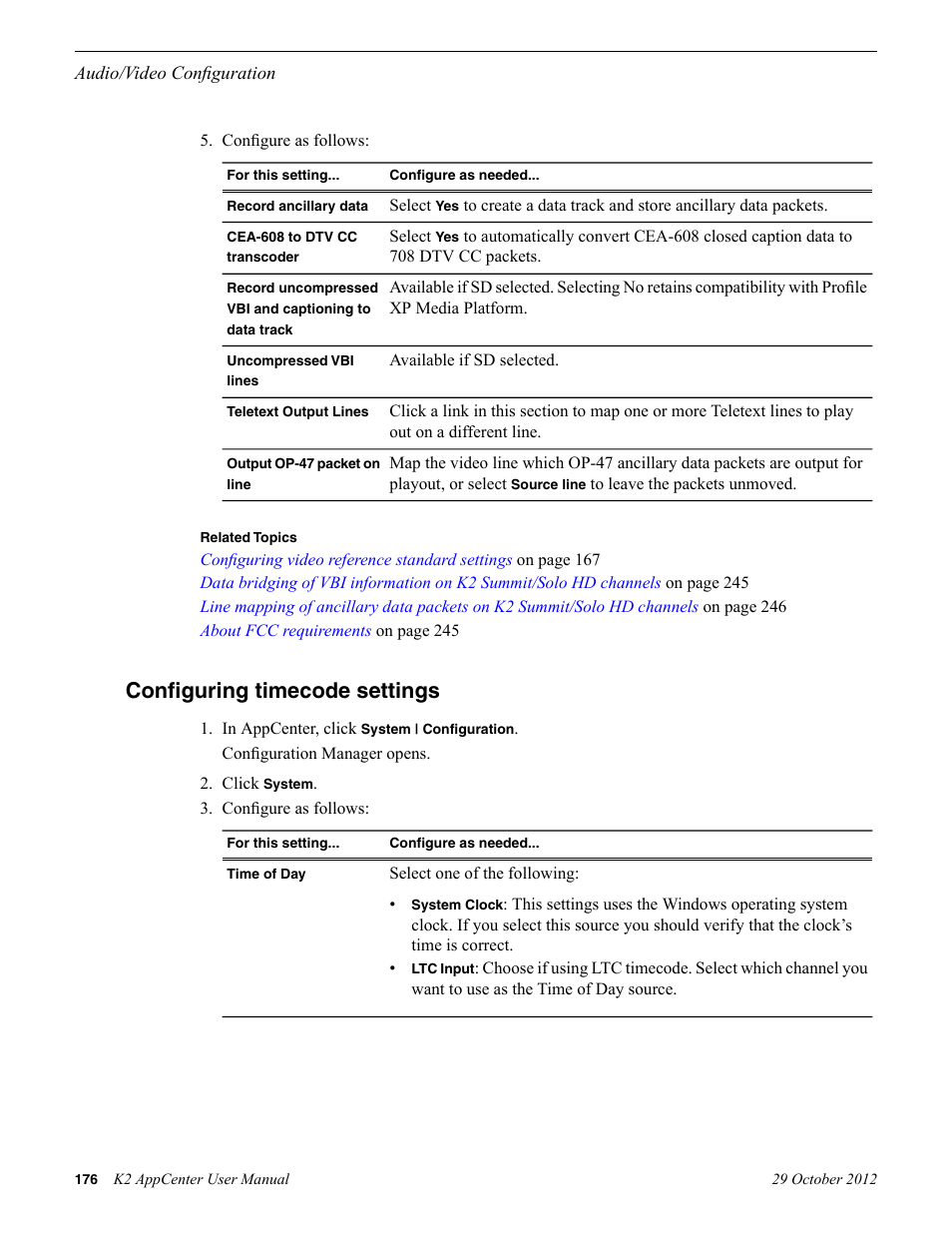 Configuring timecode settings | Grass Valley K2 AppCenter v.9.0 User Manual | Page 176 / 290