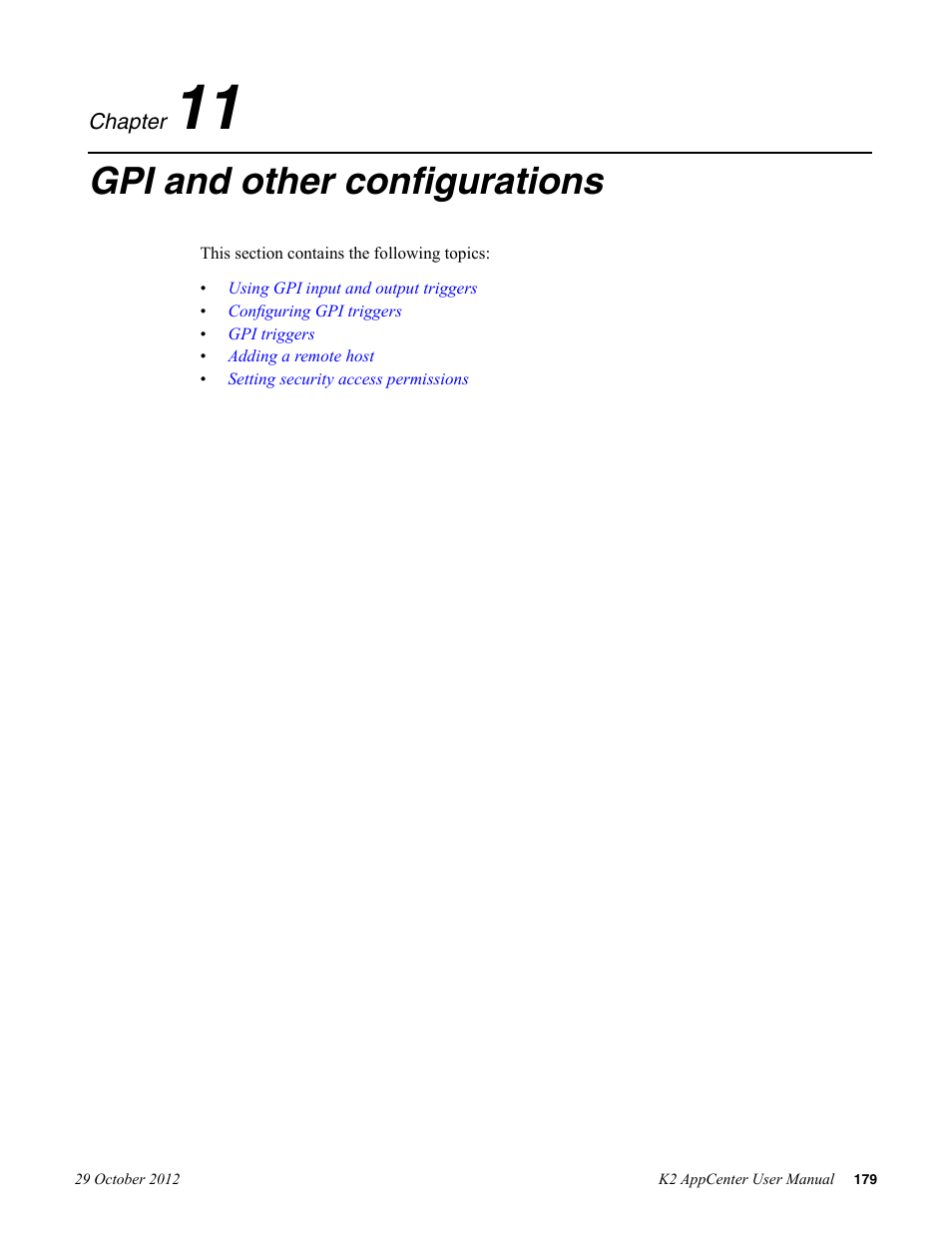Gpi and other configurations, Chapter 11: gpi and other configurations | Grass Valley K2 AppCenter v.9.0 User Manual | Page 179 / 290
