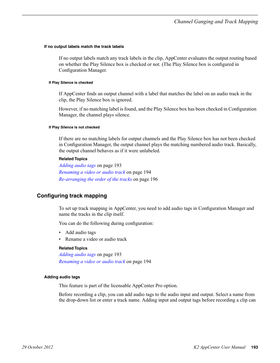 If no output labels match the track labels, If play silence is checked, If play silence is not checked | Configuring track mapping, Adding audio tags | Grass Valley K2 AppCenter v.9.0 User Manual | Page 193 / 290