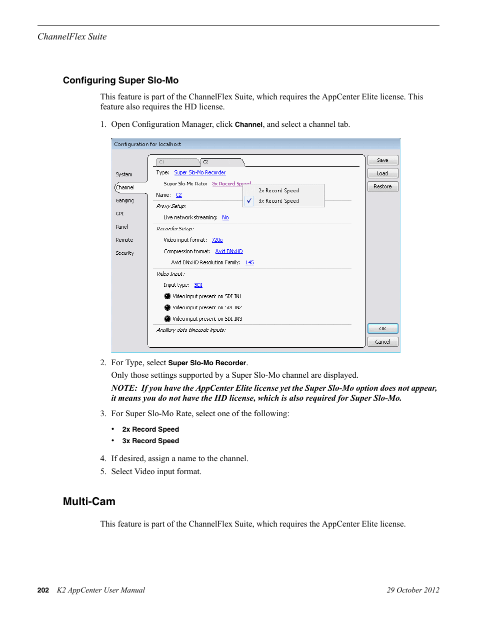 Configuring super slo-mo, Multi-cam | Grass Valley K2 AppCenter v.9.0 User Manual | Page 202 / 290