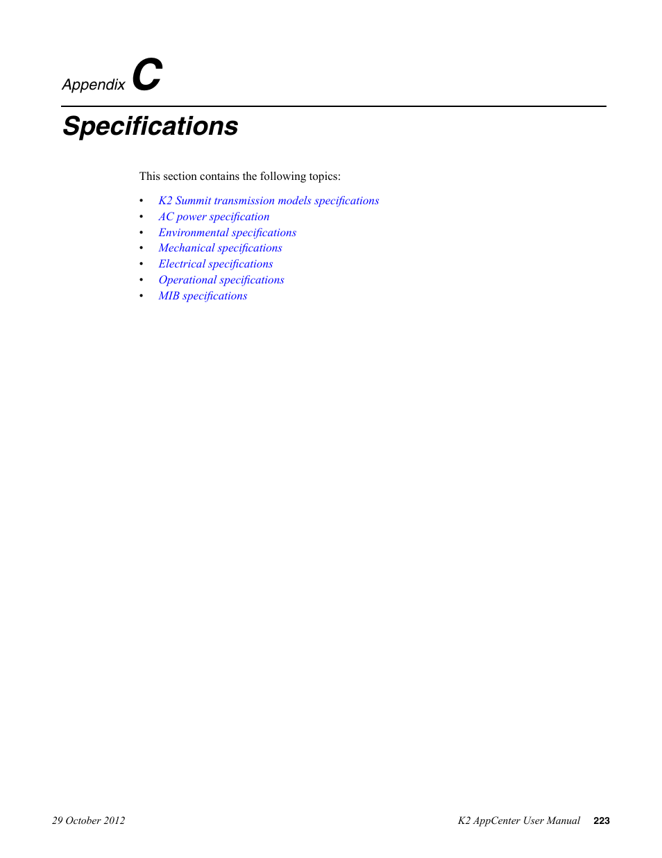 Specifications, Appendix c: specifications | Grass Valley K2 AppCenter v.9.0 User Manual | Page 223 / 290