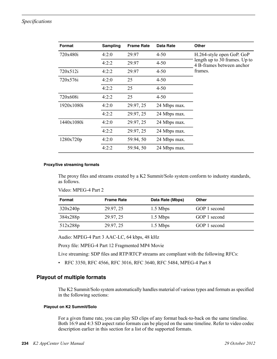 Proxy/live streaming formats, Playout of multiple formats, Playout on k2 summit/solo | Grass Valley K2 AppCenter v.9.0 User Manual | Page 234 / 290