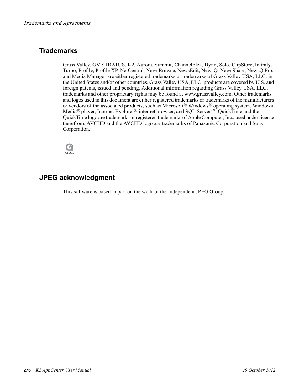 Trademarks, Jpeg acknowledgment | Grass Valley K2 AppCenter v.9.0 User Manual | Page 276 / 290