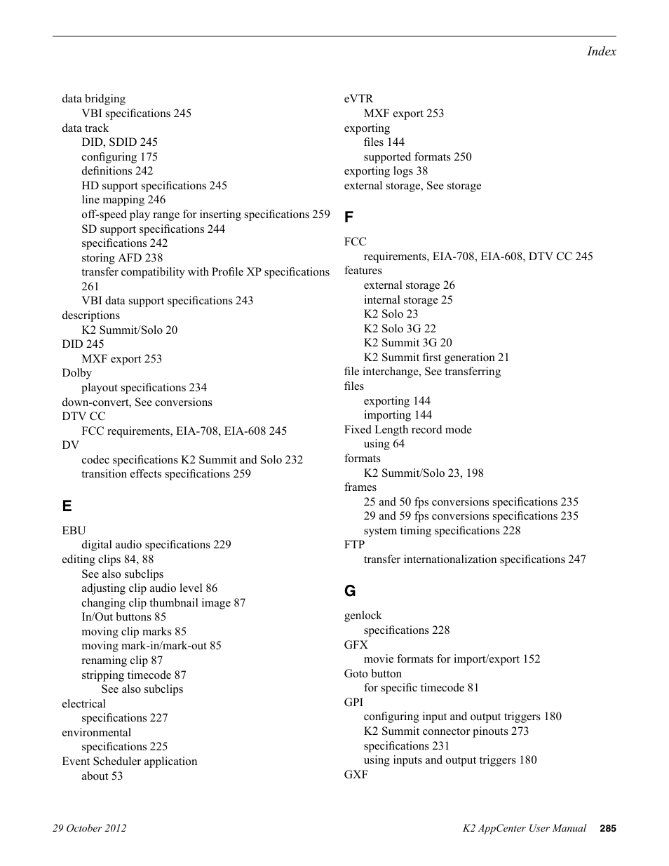 Data track | Grass Valley K2 AppCenter v.9.0 User Manual | Page 285 / 290