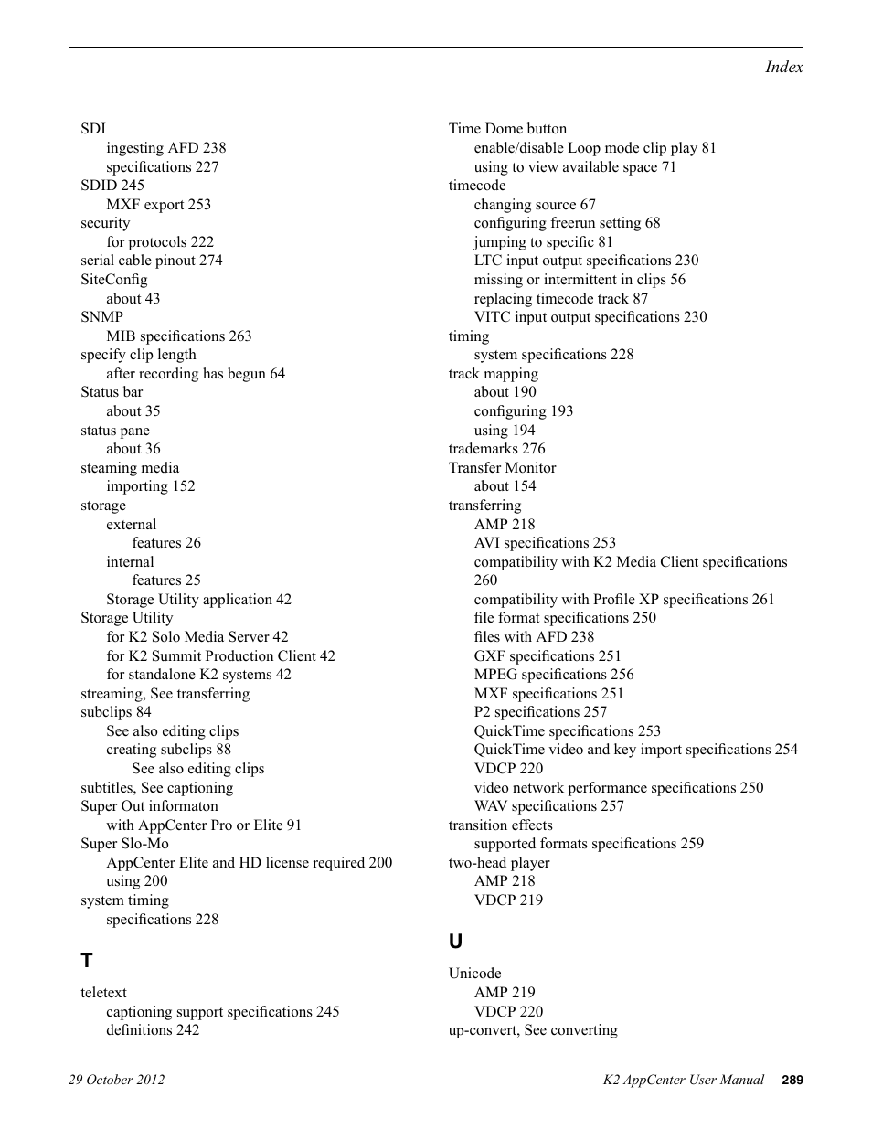 Subclips, Storage, Transferring | Snmp, Transition effects, Siteconfig | Grass Valley K2 AppCenter v.9.0 User Manual | Page 289 / 290