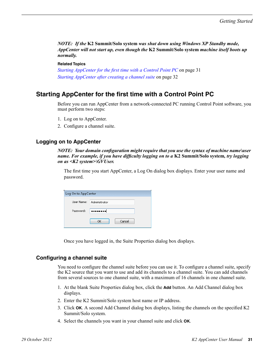 Logging on to appcenter, Configuring a channel suite | Grass Valley K2 AppCenter v.9.0 User Manual | Page 31 / 290