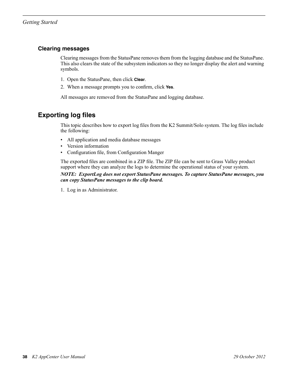 Clearing messages, Exporting log files | Grass Valley K2 AppCenter v.9.0 User Manual | Page 38 / 290