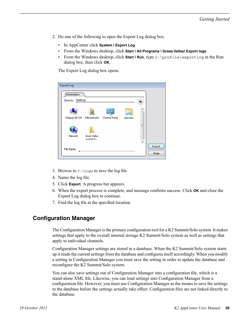 Configuration manager | Grass Valley K2 AppCenter v.9.0 User Manual | Page 39 / 290